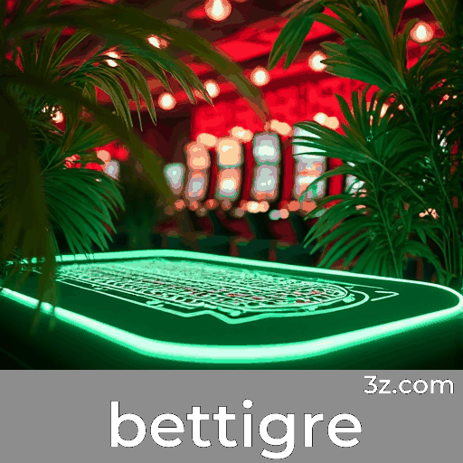 bettigre: Seu Cassino Online Seguro e Rápido