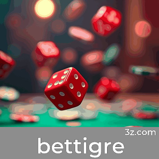 bettigre: Seu Cassino Online Seguro e Rápido